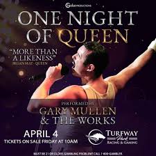 JUST ANNOUNCED! One Night of Queen performed by Gary Mullen & The Works Official is coming to the Turfway Park Event Center on Friday, April 4! Tickets go on sale this Friday